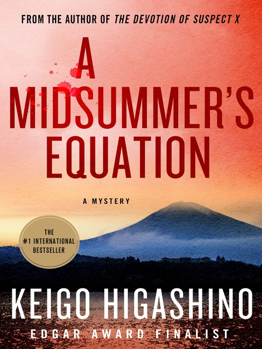 Title details for A Midsummer's Equation by Keigo Higashino - Wait list